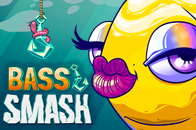Bass Smash