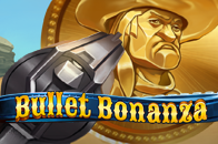 Bullet Bonanza